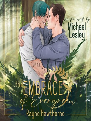 cover image of The Embrace of Evergreen